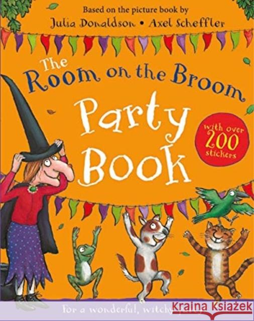 The Room on the Broom Party Book Julia Donaldson Axel Scheffler  9781509894765 Pan Macmillan