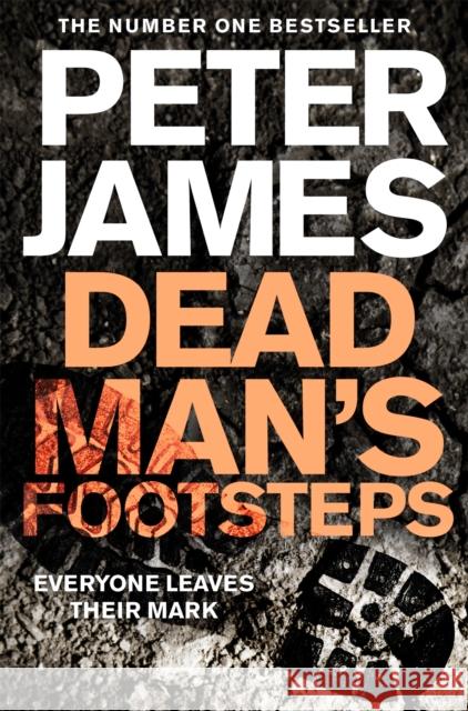 Dead Man's Footsteps Peter James 9781509898862 Pan Macmillan