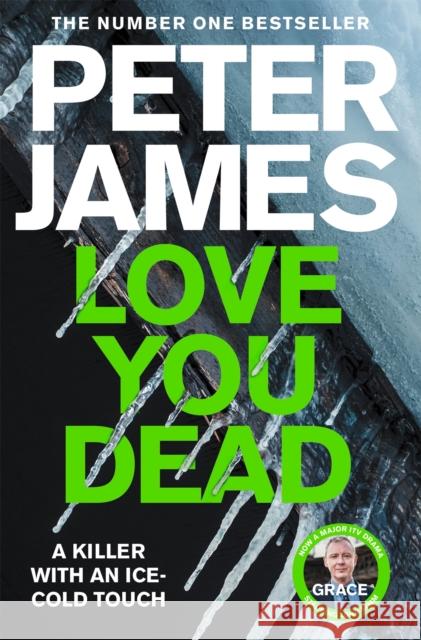 Love You Dead Peter James 9781509898916 Pan Macmillan