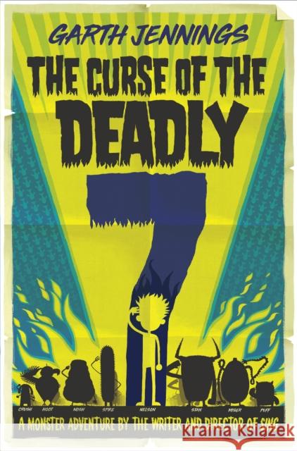 The Curse of the Deadly 7 Garth Jennings 9781509899357 Pan Macmillan