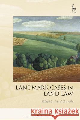 Landmark Cases in Land Law   9781509905096 Hart Publishing