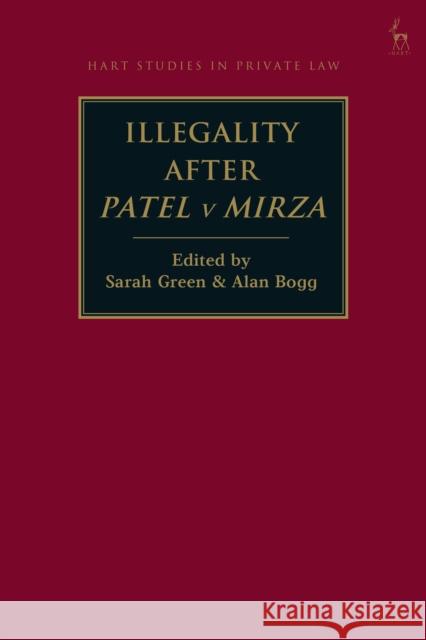 Illegality after Patel v Mirza Green, Sarah 9781509912773 Hart Publishing