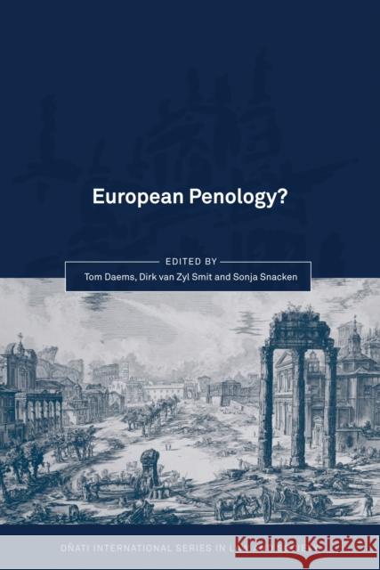 European Penology? Tom Daems Dirk Van Smit Sonja Snacken 9781509914500