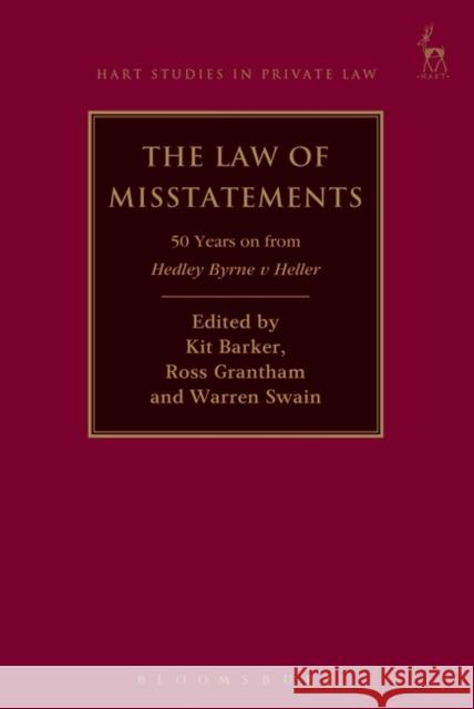 Law of Misstatements: 50 Years on from Hedley Byrne v Heller Barker, Kit 9781509917679 Hart Publishing