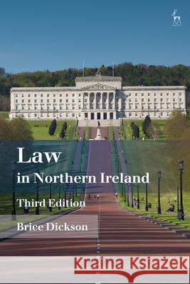 Law in Northern Ireland Dickson, Brice 9781509919260 Hart Publishing