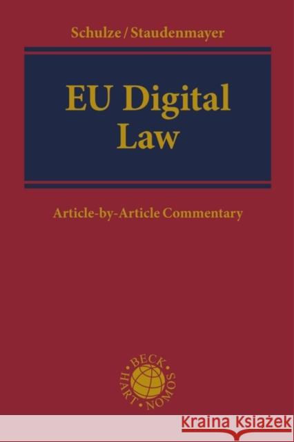 Eu Digital Law: Article-By-Article Commentary Schulze, Reiner 9781509923595 Nomos/Hart