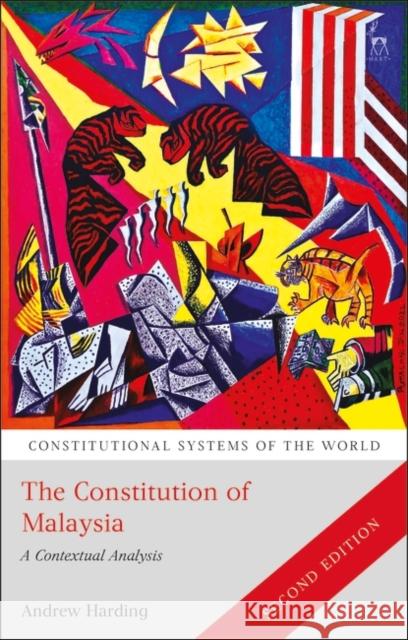 The Constitution of Malaysia Harding, Andrew 9781509927432