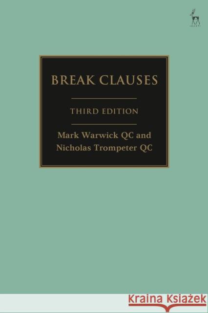 Break Clauses Mark Warwic Nicholas Trompete 9781509942039 Hart Publishing