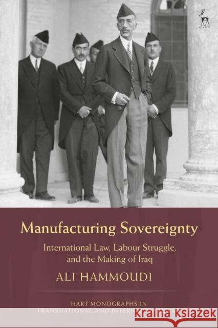 GEOPOLITICS OF SOVEREIGNTY INTERNA Ali (University of Windsor, Canada) Hammoudi 9781509952878 BLOOMSBURY ACADEMIC