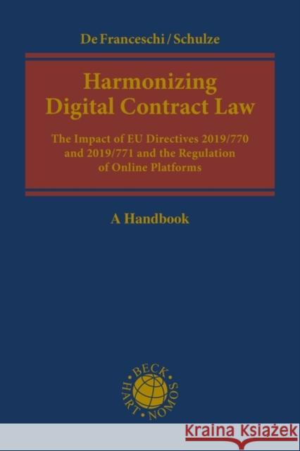 Harmonizing Digital Contract Law  9781509956043 Bloomsbury Publishing PLC