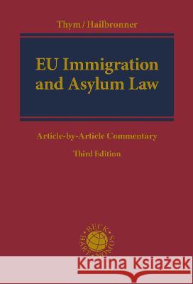 Eu Immigration and Asylum Law Thym, Daniel 9781509957316 Hart Publishing