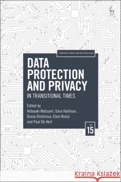 Data Protection and Privacy, Volume 15  9781509965946 Bloomsbury Publishing PLC