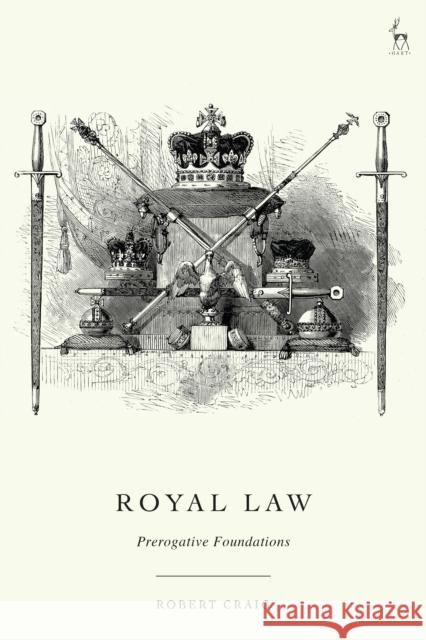 Royal Law Robert Craig 9781509965953