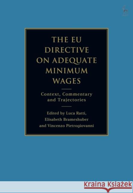 The EU Directive on Adequate Minimum Wages  9781509968725 Bloomsbury Publishing PLC