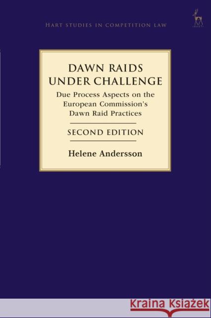 Dawn Raids Under Challenge Helene (Counsel at Delphi Sweden) Andersson 9781509969425