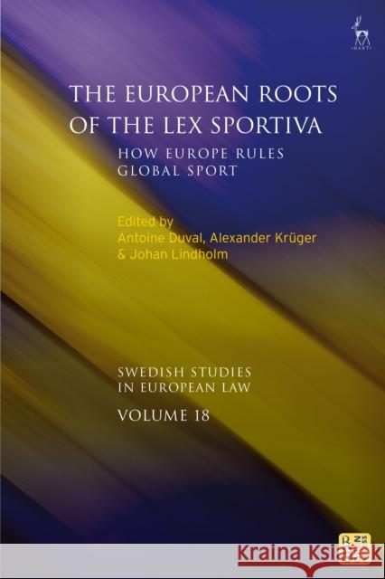 The European Roots of the Lex Sportiva  9781509971442 Bloomsbury Publishing PLC