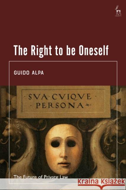 The Right to be Oneself Guido (University of Rome 