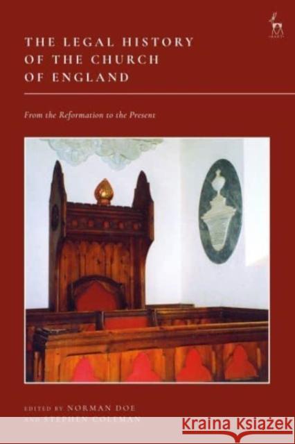 The Legal History of the Church of England  9781509973194 Bloomsbury Publishing (UK)