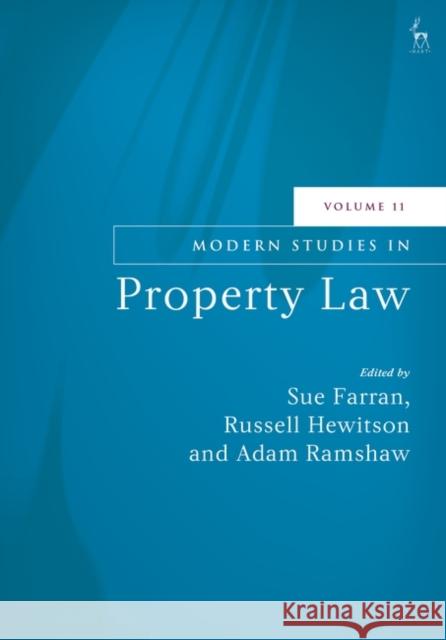Modern Studies in Property Law, Volume 11  9781509974344 Bloomsbury Publishing PLC
