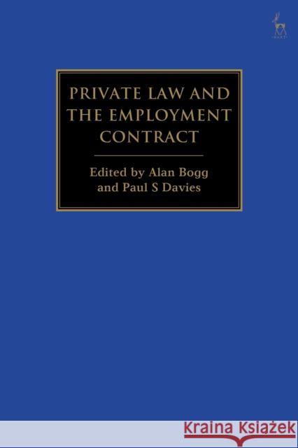 Private Law and the Employment Contract  9781509981588 Bloomsbury Publishing PLC