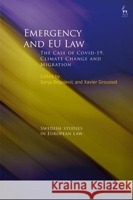 Emergency and EU Law  9781509993321 Bloomsbury Publishing PLC
