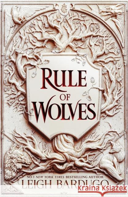 Rule of Wolves (King of Scars Book 2) Leigh Bardugo 9781510104495 Hachette Children's Group