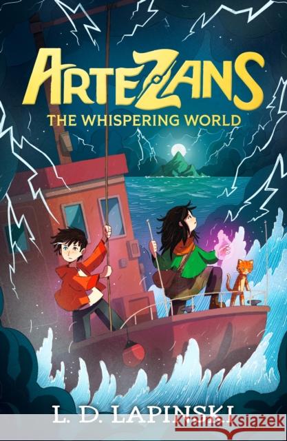 Artezans: The Whispering World: Book 2 - An epic magical fantasy adventure L.D. Lapinski 9781510110137 HACHETTE CHILDREN