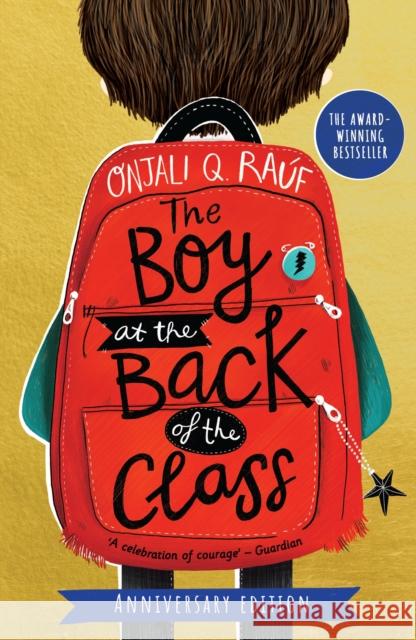 The Boy At the Back of the Class Anniversary Edition Onjali Q. Rauf 9781510110182