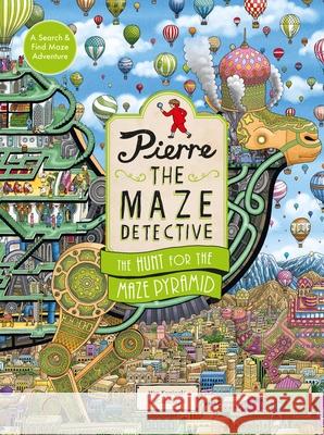 Pierre the Maze Detective: The Hunt for the Maze Pyramid Hiro Kamigaki 9781510230637