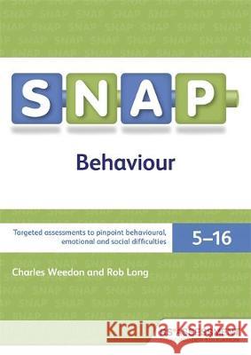 SNAP Behaviour User's Handbook (Special Needs Assessment Profile-Behaviour) V3 Charles Weedon, Rob Long 9781510400108