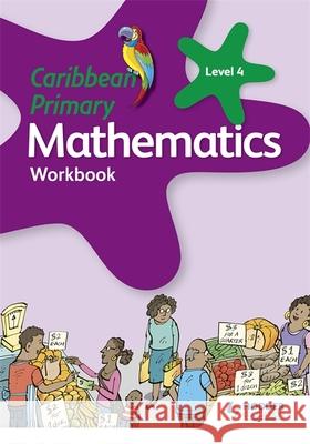 Caribbean Primary Mathematics Workbook 4 6th edition Karen Morrison   9781510414112 Hodder Education