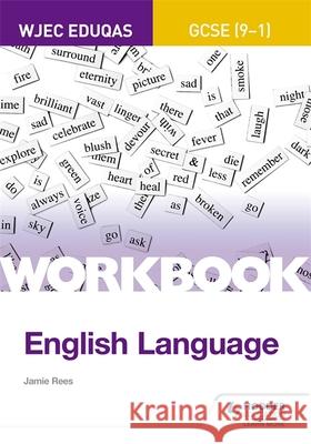 Eduqas GCSE (9-1) English Language Workbook Keith Brindle 9781510419940 Hodder Education