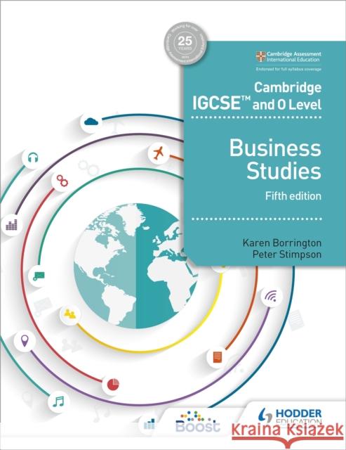 Cambridge IGCSE and O Level Business Studies 5th edition Peter Stimpson 9781510421233