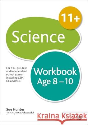 Science Workbook Age 8-10 Sue Hunter Jenny Macdonald  9781510429826