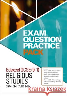 Edexcel GCSE (9-1) Religious Studies B: Exam Question Practice Pack Hodder Education   9781510433557