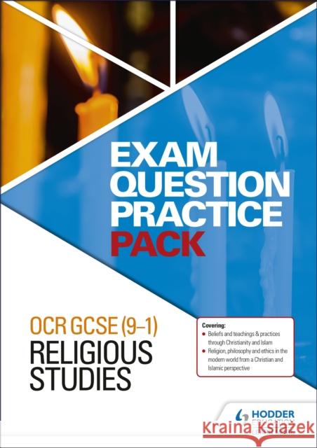 OCR GCSE (9-1) Religious Studies: Exam Question Practice Pack Hodder Education   9781510433588