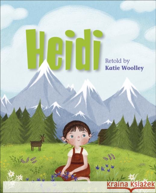 Reading Planet KS2 - Heidi - Level 1: Stars/Lime band Katie Woolley 9781510444133