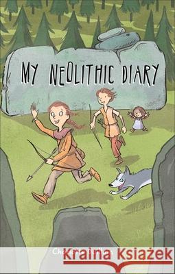 Reading Planet KS2 - My Neolithic Diary - Level 2: Mercury/Brown band Guillain, Charlotte 9781510453685 Rising Stars UK Ltd