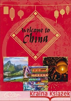 Reading Planet KS2 - Welcome to China - Level 8: Supernova (Red+ band) Tom Bradman 9781510454644