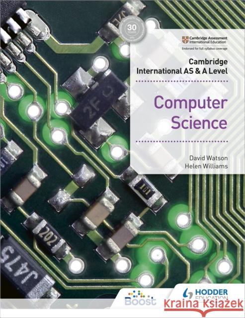 Cambridge International AS & A Level Computer Science Helen Williams 9781510457591 Hodder Education