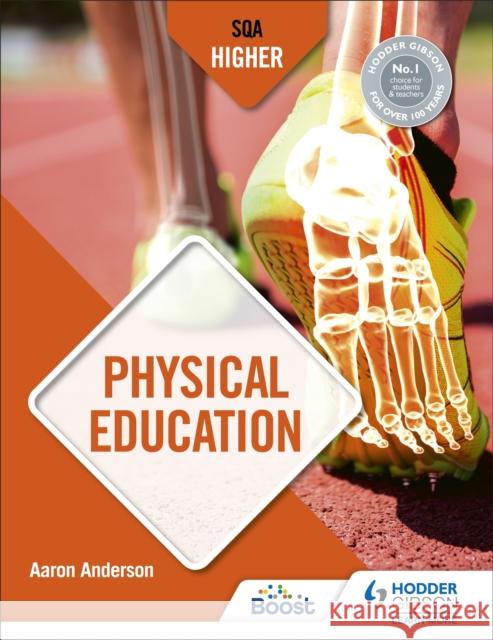 SQA Higher Physical Education Aaron Anderson   9781510484528