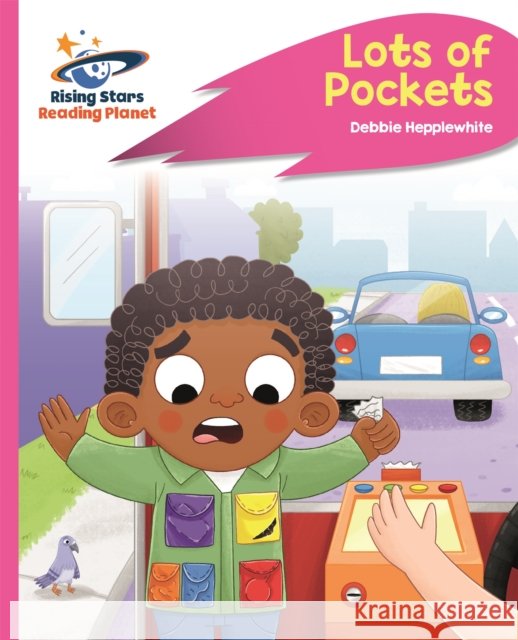 Reading Planet - Lots of Pockets - Pink C: Rocket Phonics Hepplewhite, Debbie 9781510484948