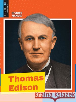 Thomas Edison Anita Yasuda Priyanka Das 9781510545366 Lightbox