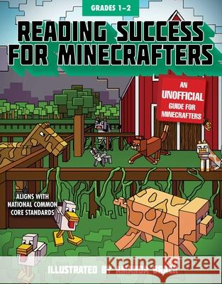 Reading Success for Minecrafters: Grades 1-2  9781510730885 Sky Pony Press