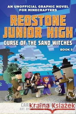 Curse of the Sand Witches: Redstone Junior High #5  9781510741096 Sky Pony Press