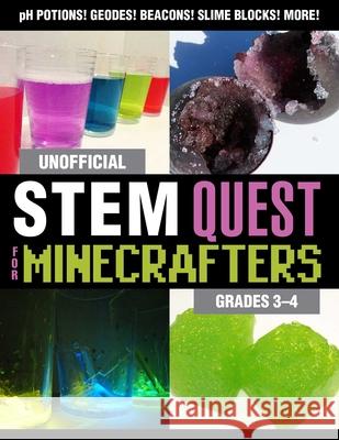 Unofficial Stem Quest for Minecrafters: Grades 3-4  9781510741140 Sky Pony Press