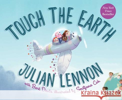 Touch the Earth: Volume 1 Lennon, Julian 9781510751873