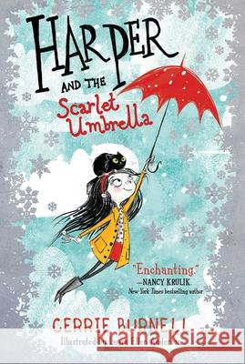 Harper and the Scarlet Umbrella: Volume 1 Burnell, Cerrie 9781510757707 Sky Pony