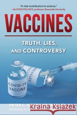 Vaccines: Truth, Lies, and Controversy G 9781510762190 