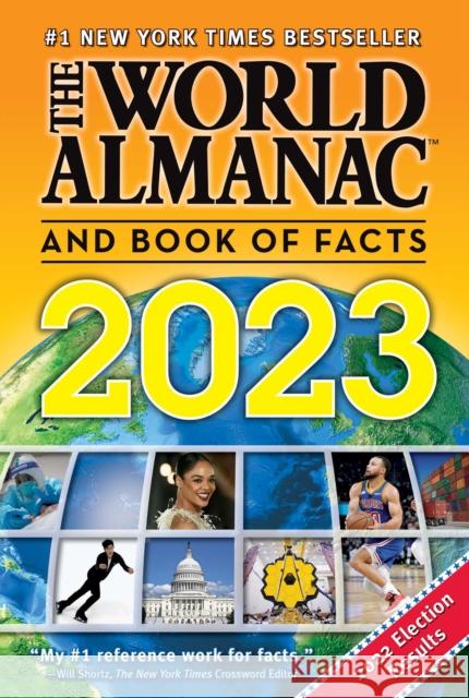 The World Almanac and Book of Facts 2023 Sarah Janssen 9781510772458 Skyhorse Publishing
